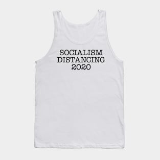 Socialism Distancing 2020 Funny Political Anti Socialist Tank Top